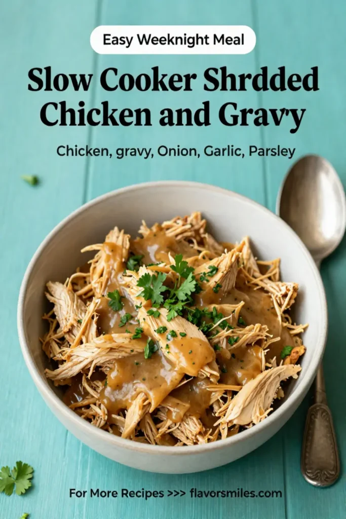 Slow Cooker Shredded Chicken and Gravy
