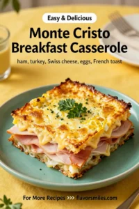 Monte Cristo Breakfast Casserole