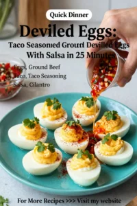Deviled Eggs: Taco Seasoned Ground Beef Deviled Eggs With Salsa in 25 Minutes