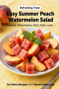 Easy Summer Peach Watermelon Salad