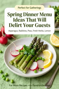 Spring Dinner Menu Ideas That Will Delight Your Guests