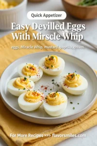 Easy Deviled Eggs With Miracle Whip