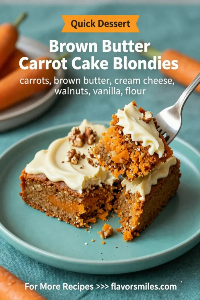 Carrot Cake: Brown Butter Carrot Cake Blondies With Cream Cheese Swirl in 30 Minutes