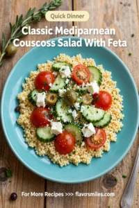 Classic Mediterranean Couscous Salad With Feta