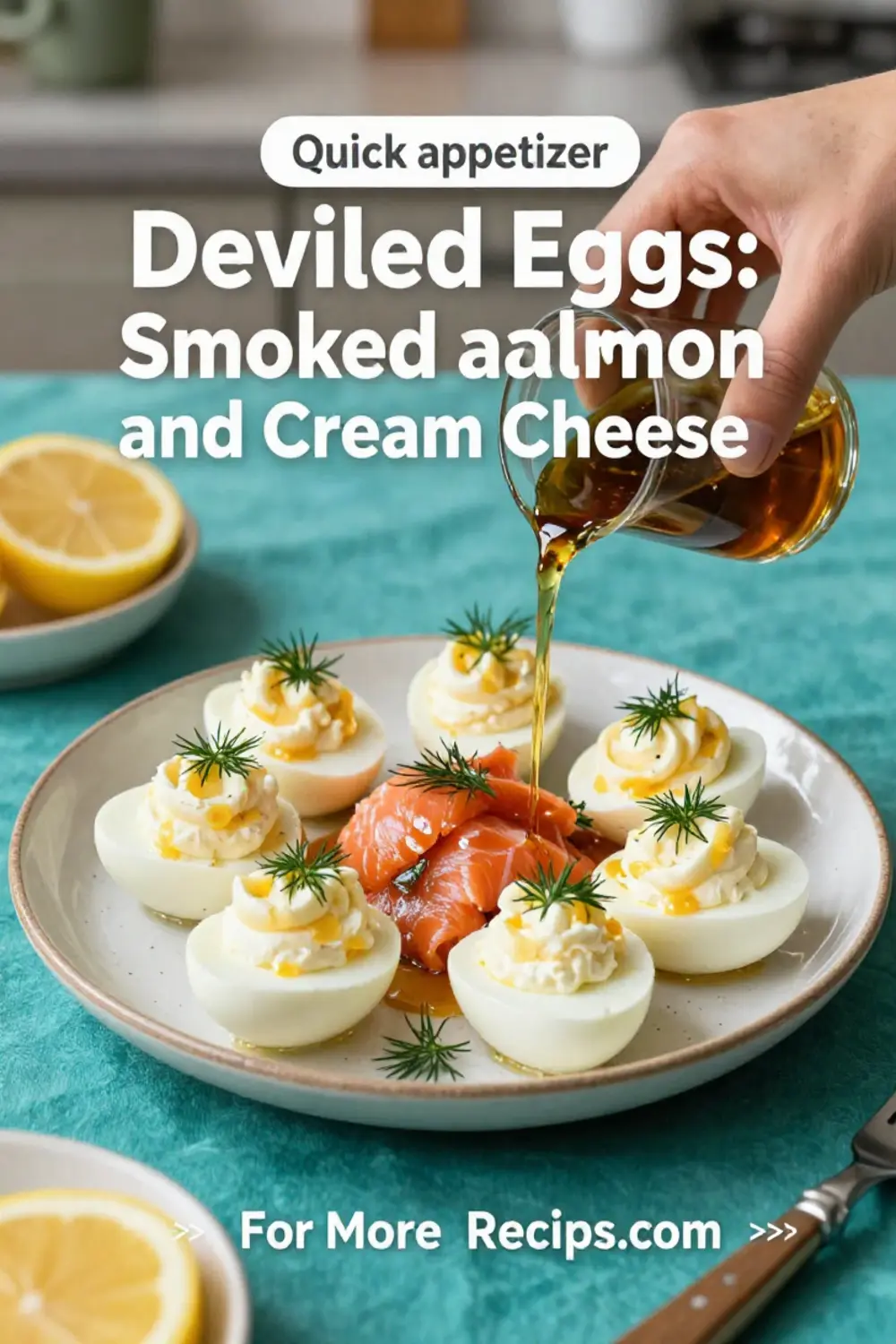 Deviled Eggs: Smoked Salmon and Cream Cheese Deviled Eggs in 20 Minutes