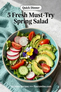 5 Fresh Must-Try Spring Salad Recipes for Your Easter Dinner