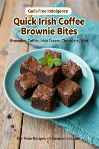 Quick Irish Coffee Brownie Bites
