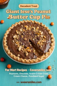 Giant Reese’s Peanut Butter Cup Pie