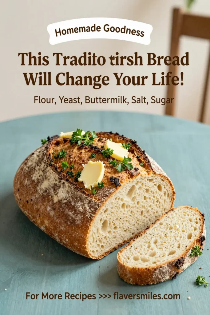 This Traditional Irish Bread Will Change Your Life!