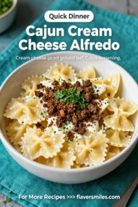 Cajun Cream Cheese Alfredo Bowties with Spiced Ground Beef