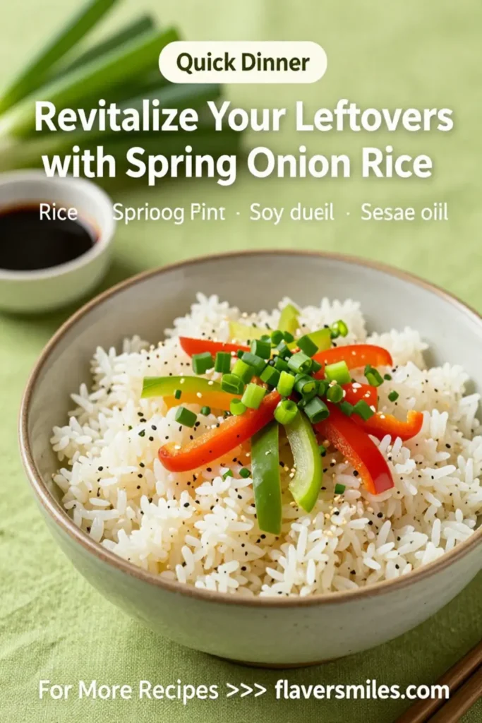 Revitalize Your Leftovers with Spring Onion Rice: 5 Easy Methods