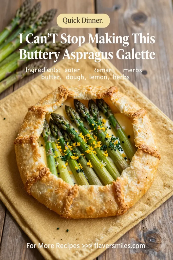 I Can'T Stop Making This Buttery Asparagus Galette