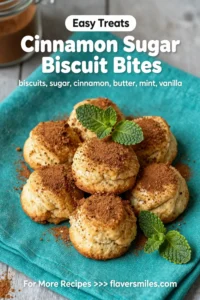 Cinnamon Sugar Biscuit Bites Recipe