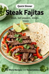 Steak Fajitas