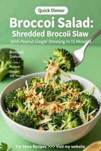 Broccoli Salad: Shredded Broccoli Slaw With Peanut Ginger Dressing in 15 Minutes