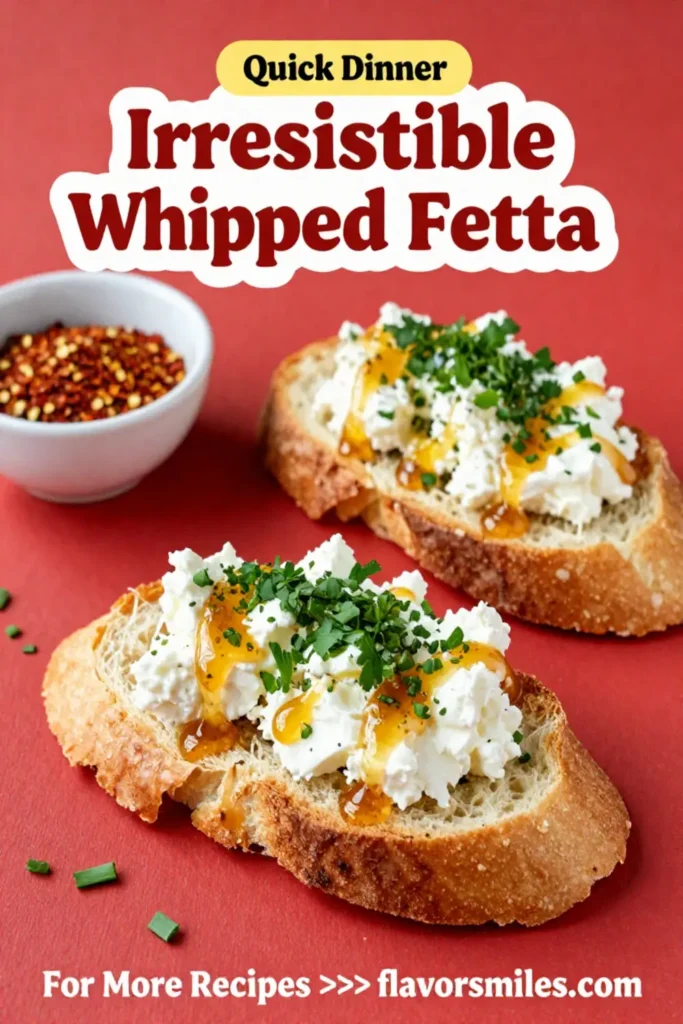 Irresistible Hot Honey Whipped Feta Crostini