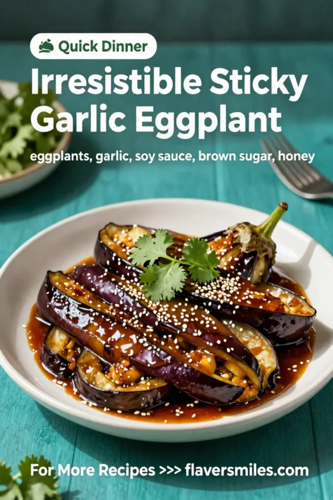 Irresistible Sticky Garlic Eggplant