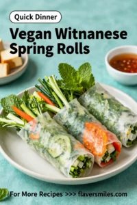 Vegan Vietnamese Spring Rolls: 5 Minutes to Pure Joy