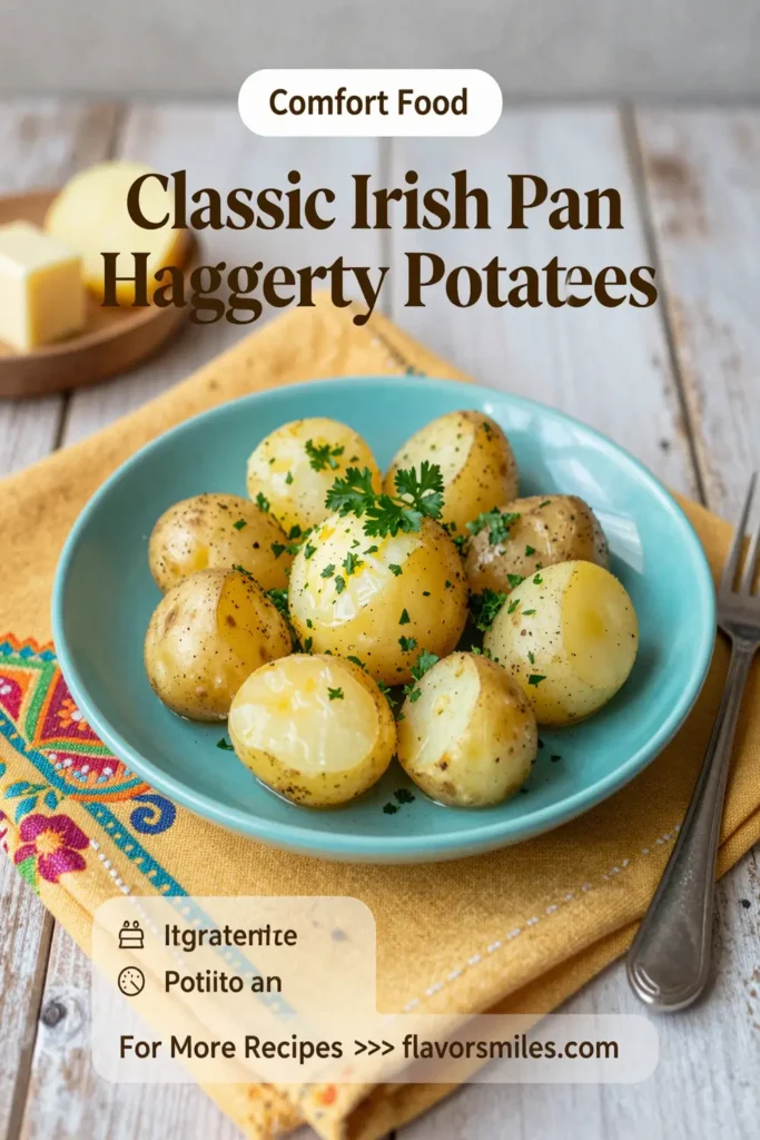 Classic Irish Pan Haggerty Potatoes