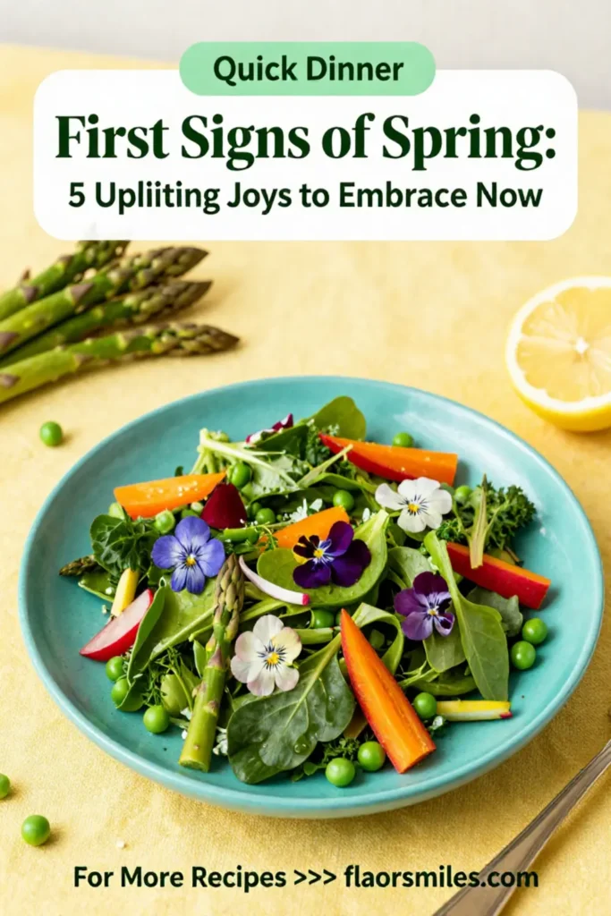 First Signs of Spring: 5 Uplifting Joys to Embrace Now