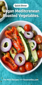 Vegan Mediterranean Roasted Vegetables Bowl