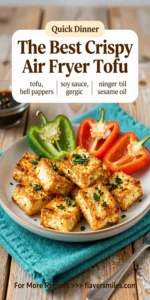 The Best Crispy Air Fryer Tofu