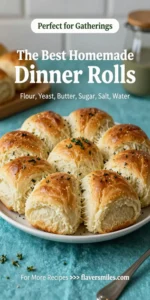 The Best Homemade Dinner Rolls