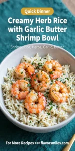 Creamy Herb Rice with Garlic Butter Shrimp Bowl