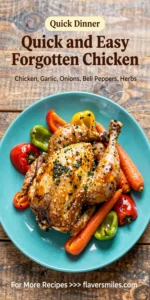 Quick and Easy Forgotten Chicken