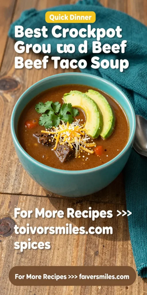 Best Crockpot Ground Beef Taco Soup