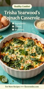 Trisha Yearwood's Spinach Casserole