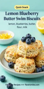 Lemon Blueberry Butter Swim Biscuits