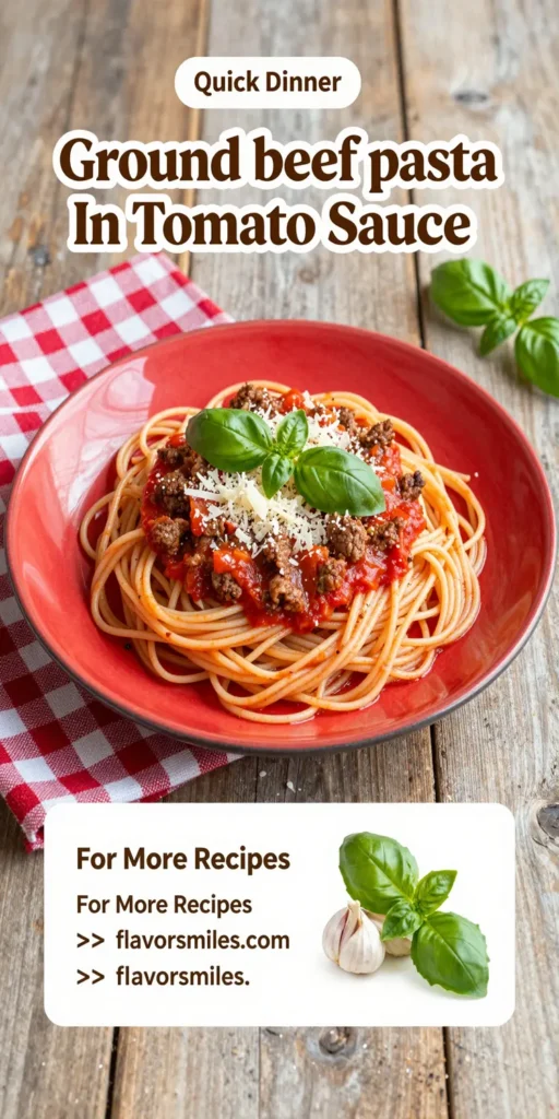 Ground Beef Pasta In Tomato Sauce