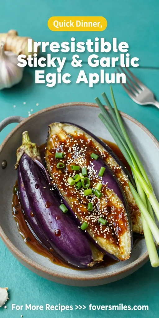 Irresistible Sticky Garlic Eggplant