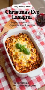 Christmas Eve Lasagna