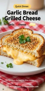Garlic Bread Grilled Cheese