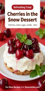 Cherries in the Snow Dessert