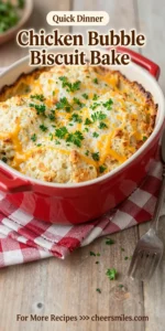 Chicken Bubble Biscuit Bake