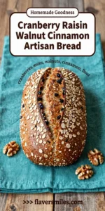 Cranberry Raisin Walnut Cinnamon Artisan Bread