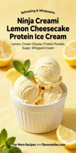 Ninja Creami Lemon Cheesecake Protein Ice Cream