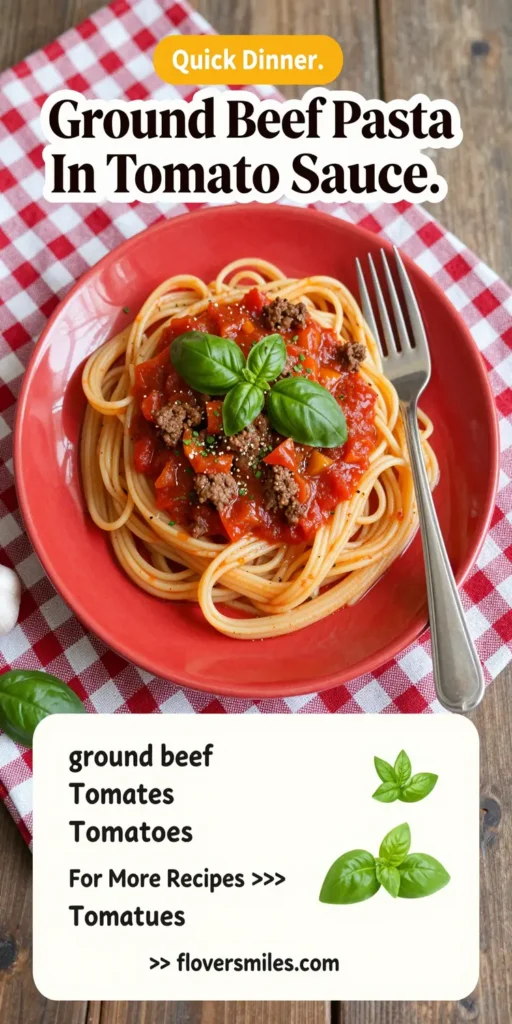 Ground Beef Pasta In Tomato Sauce
