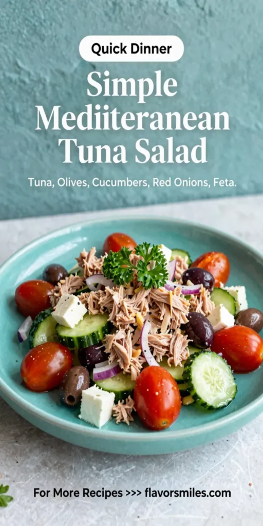 Simple Mediterranean Tuna Salad