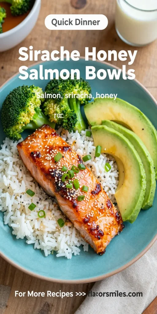 Sriracha Honey Salmon Bowls