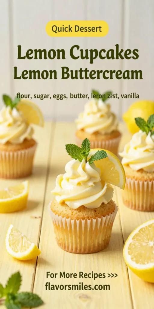 Lemon Cupcakes with Lemon Buttercream