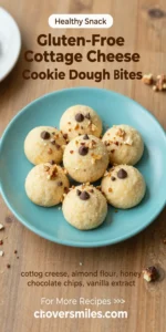 Gluten-Free Cottage Cheese Cookie Dough Bites