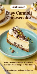 Easy Cannoli Cheesecake
