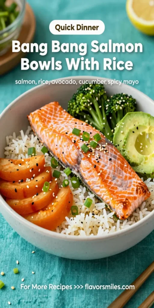 Bang Bang Salmon Bowls With Rice