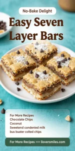 Easy Seven Layer Bars