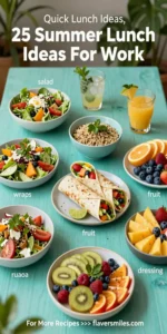 25 Summer Lunch Ideas For Work