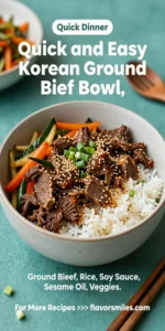 Quick and Easy Korean Ground Beef Bowl